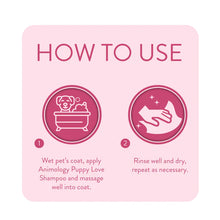 Load image into Gallery viewer, Puppy Love Shampoo
